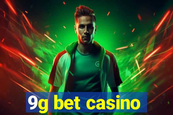 9g bet casino